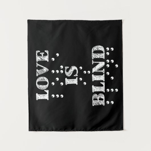 Love is Blind Braille Wandkleed (Voorkant)