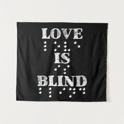 Love is Blind Braille Wandkleed (Voorkant (horizontaal))
