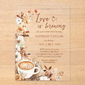 Love Is Brewing Boho Coffee Bruiloftsborrel Acryl Uitnodigingen (Voorkant)
