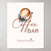 Love Is Brewing Coffee Bar Bord Poster (Voorkant)