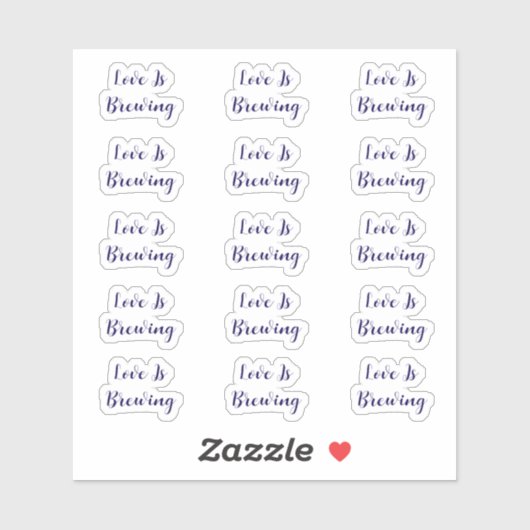 Love Is Brewing Coffee Event Wedding Bridal Shower Sticker (Vel)