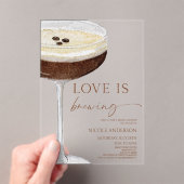 Love Is Brewing Expresso Martini Bridal Shower Acryl Uitnodigingen (Insitu (Draagbaar))