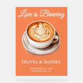 Love Is Brewing | Gezellige herfst bruiloft welkom Acryl Bord (Voorkant)