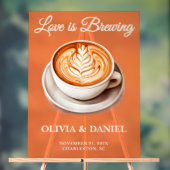 Love Is Brewing | Gezellige herfst bruiloft welkom Acryl Bord (Neutraal)
