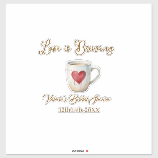 Love is Brewing white coffee mug heart bridal show Sticker (Vel)