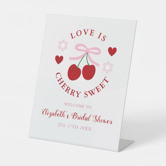 Love Is Cherry Sweet Bridal Shower Reclamebord Met Voetstuk (Voorkant)