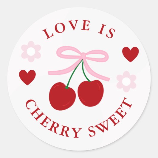 Love Is Cherry Sweet Bruiloftsfeest Ronde Sticker (Voorkant)