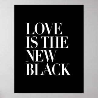 LOVE IS DE NIEUWE ZWARTE POSTER