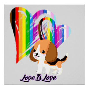 Love is Dog - LGBTQ+ Pet Owner Perfect Poster