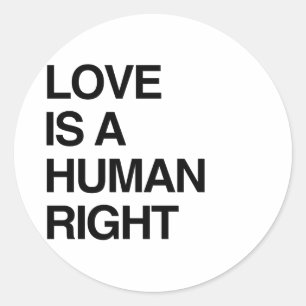 LOVE IS EEN MENSENRECHT RONDE STICKER