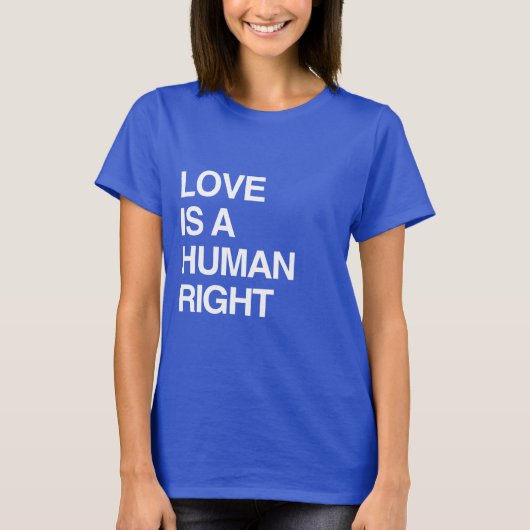 LOVE IS EEN MENSENRECHT T-SHIRT (Voorkant)