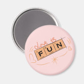 Love Is Fun Magneet (Voorkant / Achterkant)