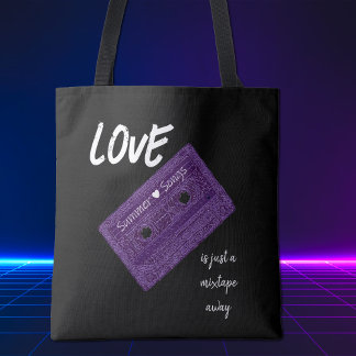 Love is Just a mixtape away Tote Bag