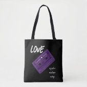 Love is Just a mixtape away Tote Bag (Voorkant)
