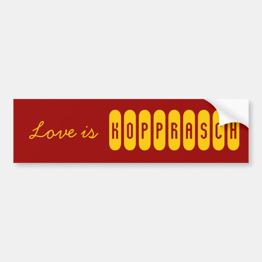 Love is Kopprasch Bumpersticker (Voorkant)