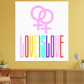 Love is Lesbian Relatie LGBT Rainbow Canvas Afdruk (Insitu (Woonkamer))
