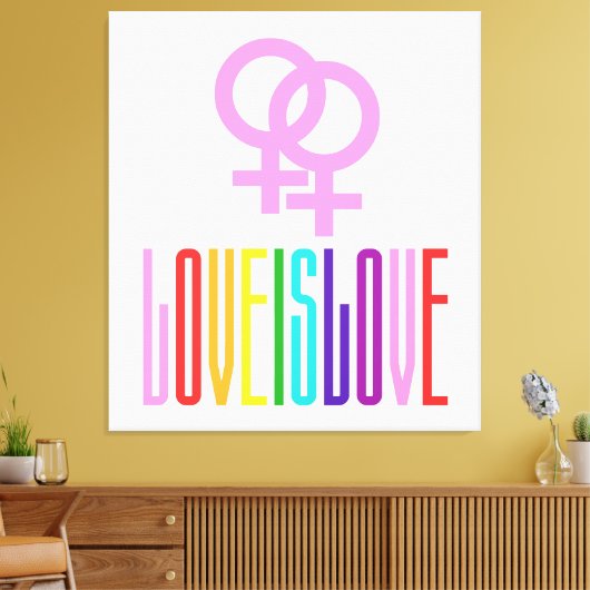 Love is Lesbian Relatie LGBT Rainbow Canvas Afdruk (Insitu (Woonkamer))