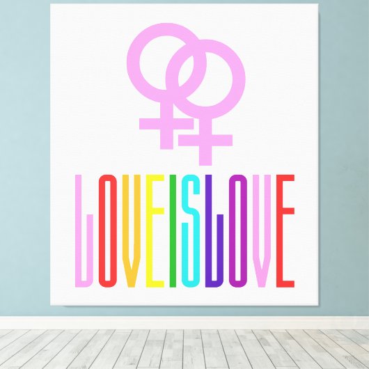 Love is Lesbian Relatie LGBT Rainbow Canvas Afdruk (Insitu (Houten vloer))