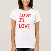 Love is LGBTQ Pride T-shirt (Voorkant)