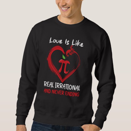 Love Is Like Pi Quote Pi day Math Teacher Valentin Trui (Voorkant)