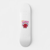 Love is Little Miss Scary Skateboard (Voorkant)