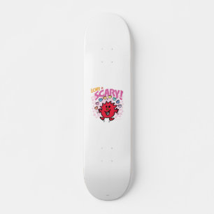 Love is Little Miss Scary Skateboard
