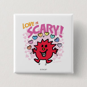 Love is Little Miss Scary Vierkante Button 5,1 Cm