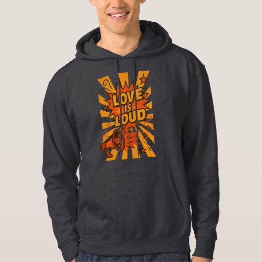 Love Is Loud Bold Comic-Style Statement Hoodie (Voorkant)