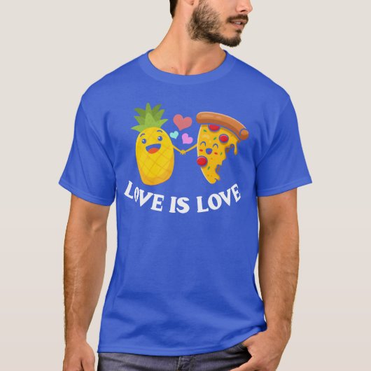 Love Is Love Cute Pizza And Pineapple friends T-shirt (Voorkant)