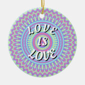 Love Is Love Pride Keramisch Ornament (Voorkant)