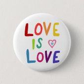 LOVE IS LOVE Pride kleurrijke regenboog Ronde Button 5,7 Cm (Voorkant)