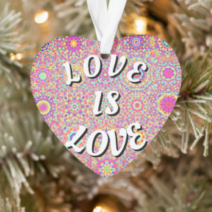 Love Is Love Pride Ornament