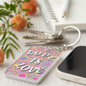 Love Is Love Pride-sleutelhanger Sleutelhanger (Voorkant Rechts)