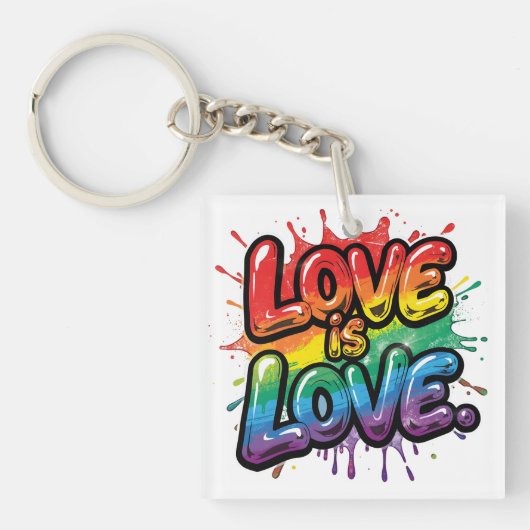 Love Is Love - Rainbow Pride Quote Art  Sleutelhanger (voorkant)