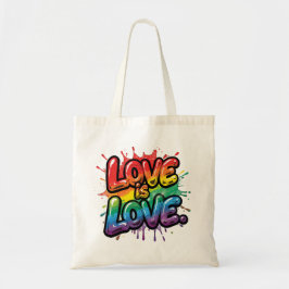 Love Is Love - Rainbow Pride Quote Art  Tote Bag