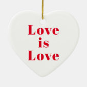 "Love is Love" red white Kerstmis Keramisch Ornament (Achterkant)