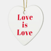 "Love is Love" red white Kerstmis Keramisch Ornament (Links)