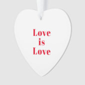 "Love is Love" red white Kerstmis Ornament (voorkant)