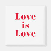 "Love is Love" red white Magneet (Voorkant)