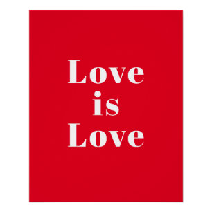 "Love is Love" red white Perfect Poster