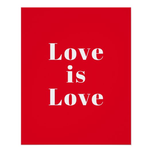 "Love is Love" red white Perfect Poster (Voorkant)