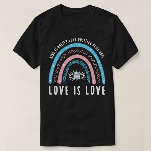 Love Is Love Transgender Trans Pride Rainbow  T-shirt (Design voorkant)