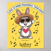 LOVE IS MORE POWERFUL THAN HATE BUNNY POSTER (Voorkant)