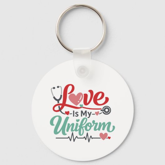 Love Is My Uniform Nurse Sleutelhanger (Achterkant)
