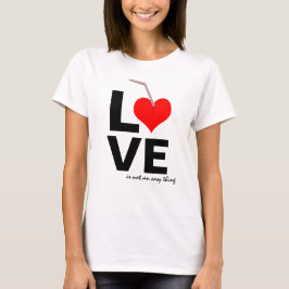 LOVE is niet makkelijk. T-shirt