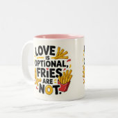 Love is optional, fries are not  tweekleurige koffiemok (Voorkant links)