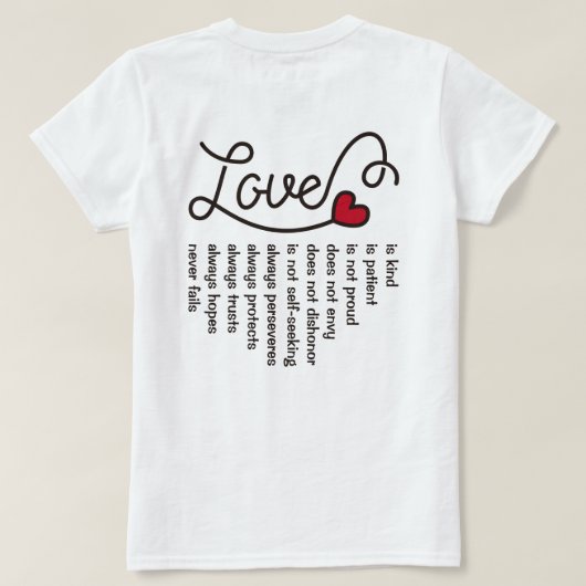 Love is Patiënt-achtige Typografie Red Heart Verse T-shirt (Design achterkant)