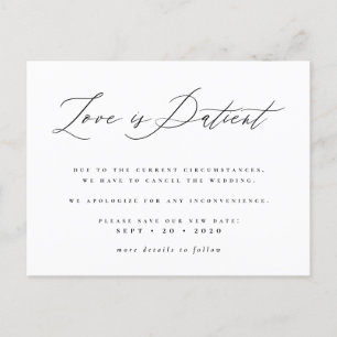 Love is Patient Black & White Postponed Wedding Uitnodiging Briefkaart