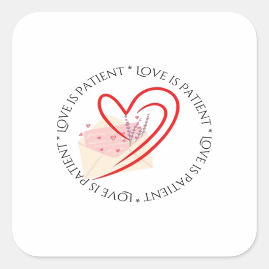 Love Is Patient Clean Aesthetic  Vierkante Sticker (Voorkant)