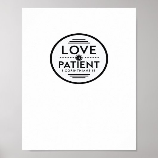 Love Is Patient Clean Design  Poster (Voorkant)
